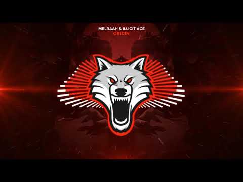 MELRAAH & Illicit Ace - Origin