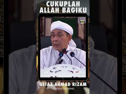 USTAZ AHMAD RIZAM - CUKUPLAH ALLAH DALAM HIDUP KITA.  #caliphachannel #ustazahmadrizam