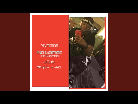 No Games (No Guidance) (feat. Jdub)