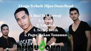 Download lagu 5 Lagu Terbaik Hijau Daun Band - Ilusi Tak Bertepi mp3 Download lagu 5 Lagu Terbaik Hijau Daun Band - Ilusi Tak Bertepi mp3