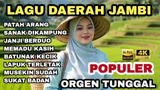 Download lagu LAGU DAERAH JAMBI ORGEN TUNGGAL POPULER ENAK DIDENGAR mp3