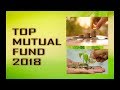 Top Mutual Fund 2018