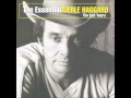 Merle Haggard -- Are The Good Times Really Over (I Wish A Buck Was Still Silver )
