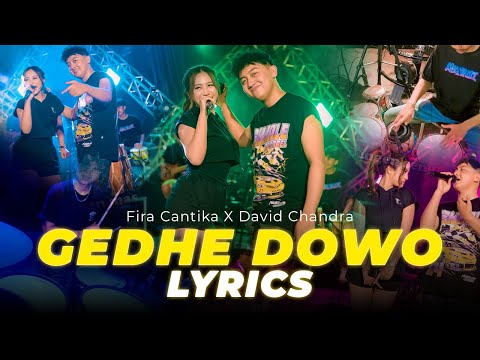 Fira Cantika X David Chandra - Gedhe Dowo (Official Lyric Video)