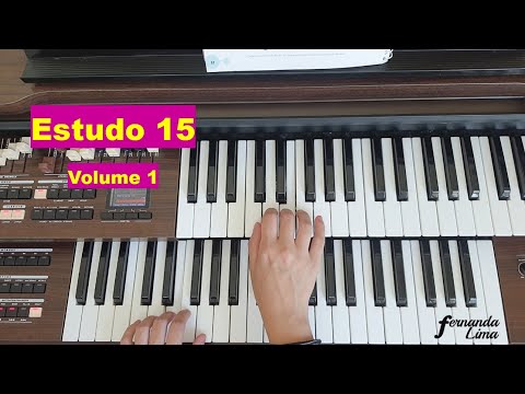 Estudo 15 - Métodos novos Vol. 1