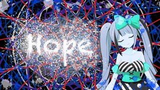 【ボカロ 歌ってみた】Hope／ゆよゆっぺ【Vtuber】