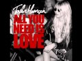 Taylor Momsen - All You Need Is Love 