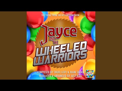 Jayce And The Wheeled Warriors Theme (From "Jayce And The Wheeled Warriors")