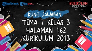 Kunci Jawaban Tema 7 Kelas 3 Halaman 162 Kurikulum 2013: Macam-macam Alat Komunikasi Masa Kini