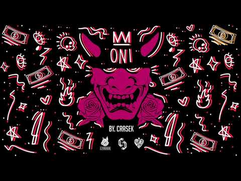 "ONI" - Crasek - Prod by Romo Hits (El Perro Negro Mx 2018)