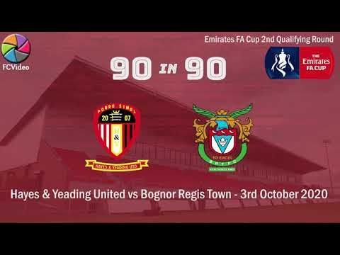 Hayes & Yeading Utd v Bognor Regis Town | 90in90 FA Cup highlights | 3rd Oct 2020