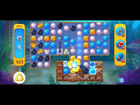 Fishdom level 9678 no boosters フィッシュダム ノーマル