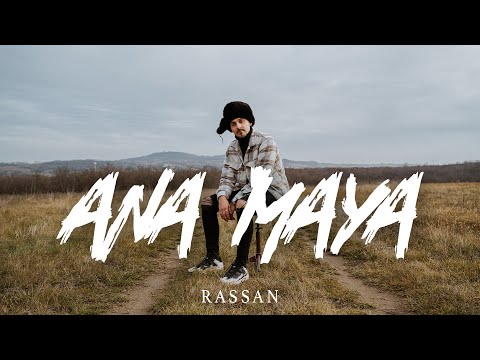 RASSAN - ANA MAYA (Official Music Video)
