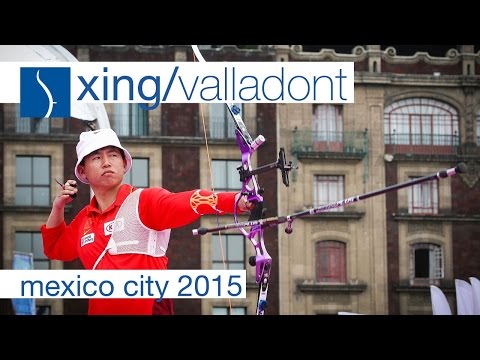 Xing v Valladont - Recurve Men’s Quarterfinal | Mexico City 2015