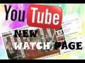 Guide to new YouTube Watch Page