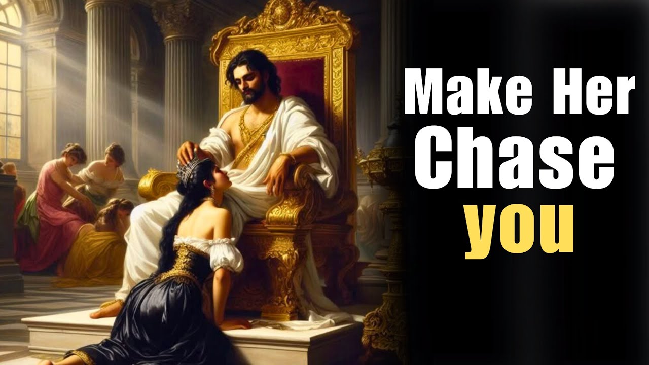 How To Make Any Woman Instantly CHASE YOU (Even If She Isn't Interested) - Stoicism