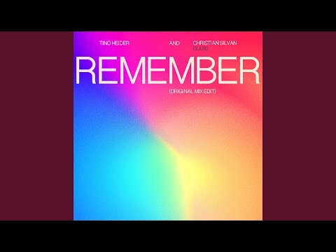 Remember (Original Mix Edit)