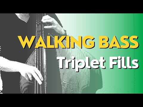 Triplets Fills, Walking Bass Course Part.9