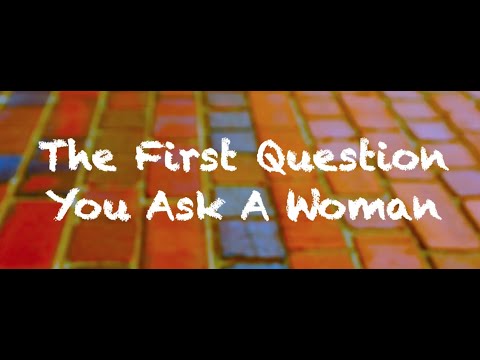 Coach Red Pill - The First Question You Ask a Woman