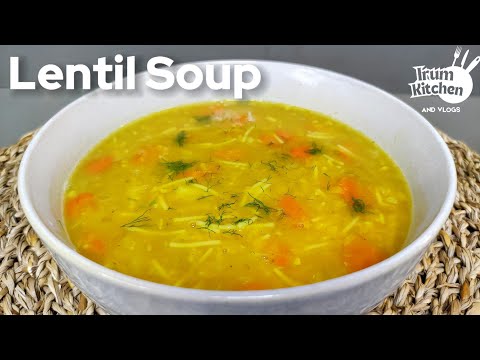 Red Lentils Soup Recipe | Lentil Vermicelli Soup Recipe