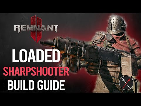 Remnant 2 Build – Gunslinger & Hunter (Loaded Sharpshooter)