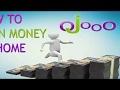 How To Earn Money Online From Ojooo 100 Working