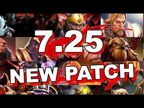 Dota 2 NEW 7.25 UPDATE - MAIN CHANGES (HEROES)!