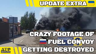 Russian Fuel Convoy Explodes as Ukrainian Drones Can't Be Stopped | Ukraine War Update EXTRA