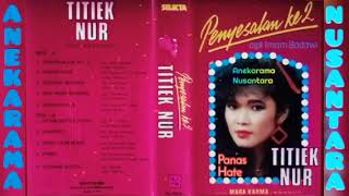 Download lagu Panas Hate (TITIEK NUR) Karya: Husain A.S. & E. Suryadi Album: Penyesalan II mp3 Download lagu Panas Hate (TITIEK NUR) Karya: Husain A.S. & E. Suryadi Album: Penyesalan II mp3