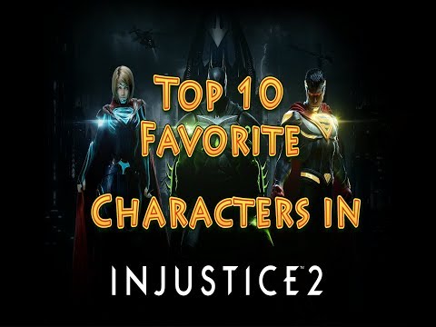 Top 10 Injustice 2 Characters