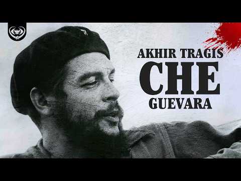 MENGAPA CHE GUEVARA HARUS MATI? | Memahami Che dalam 37 Menit