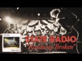 State Radio - Roadway Broken [Audio]