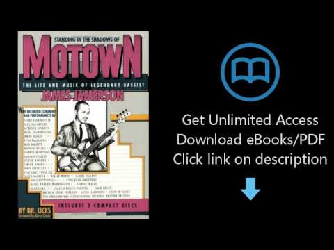 Standing in the Shadows of Motown: The Life and Music of Legendary Bassist James Jamerson
