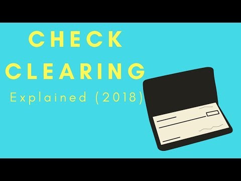 Check Clearing (Explained) 2017