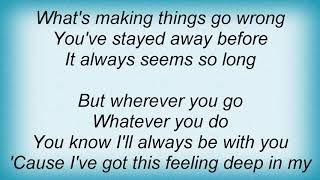 Barclay James Harvest - I've Got A Feeling Lyrics