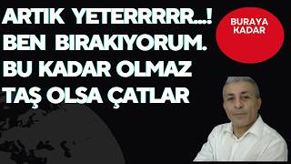 ARTIK YETERR BU KADAR OLMAZ