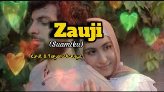 Download lagu Zauji (Suamiku) Lirik & Terjemahannya mp3