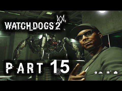 Watch Dogs 2 PC Realistic / No Drones* Walkthrough Gameplay Part 15 – Robot Wars