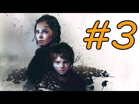 A Plague Tale: Innocence - Walkthrough - Part 3 - Retribution (PC HD) [1080p60FPS]