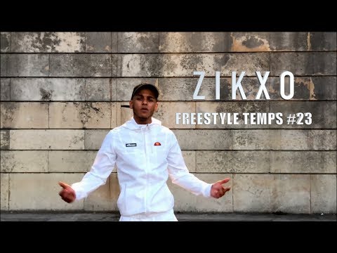 Zikxo - Freestyle Temps #23