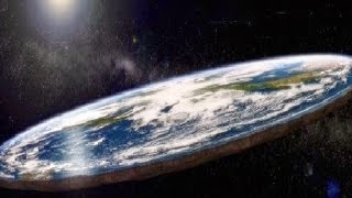 ¿La Tierra en realidad es plana? La teoria de los Terraplanistas