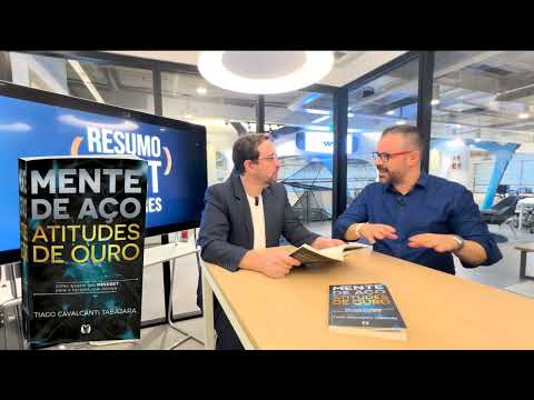 T5#025 Mente de Aço, atitudes de ouro | Tiago Cavalcanti Tabajara