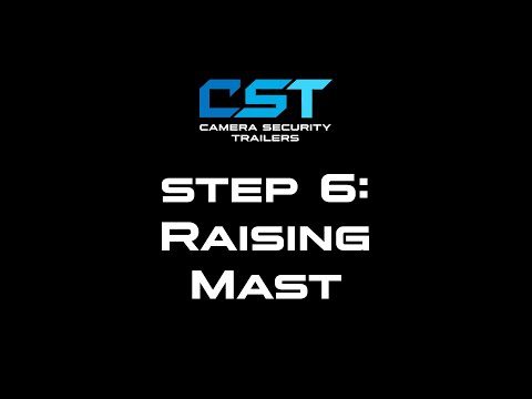Step 6 - Raising Mast