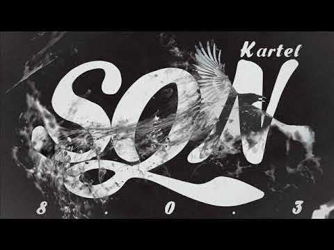 SQN Kartel - Tape2