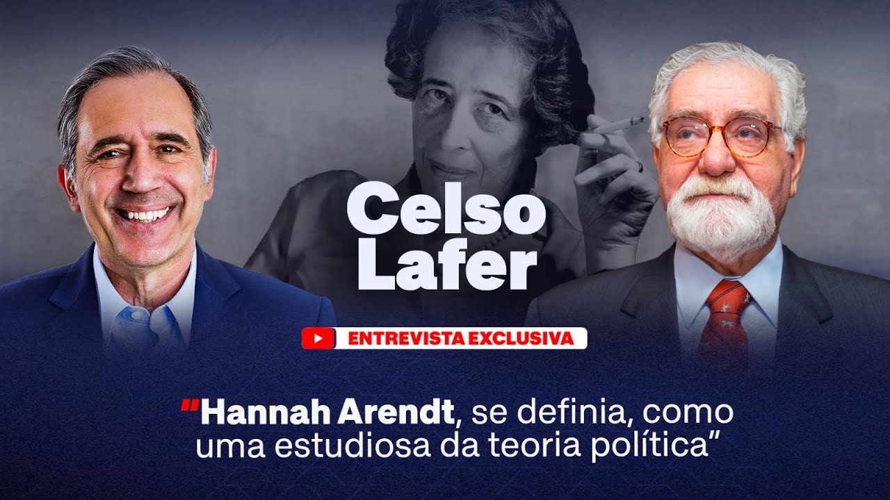 Celso Lafer: "Hannah Arendt se definia como uma estudiosa da teoria política."