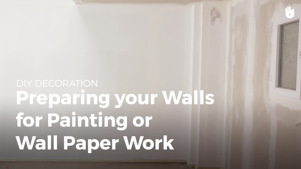 How to Prepare a Wall for Paint or Wallpaper Household DIY Projects