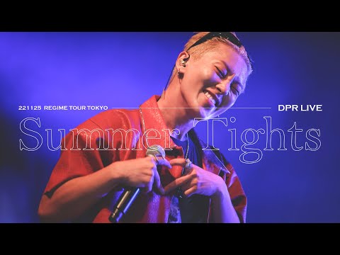 [221125] REGIME TOUR TOKYO : DPR LIVE - Summer Tights (4K60)