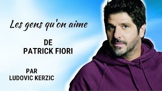 Les gens qu'on aime - Ludovic Kerzic