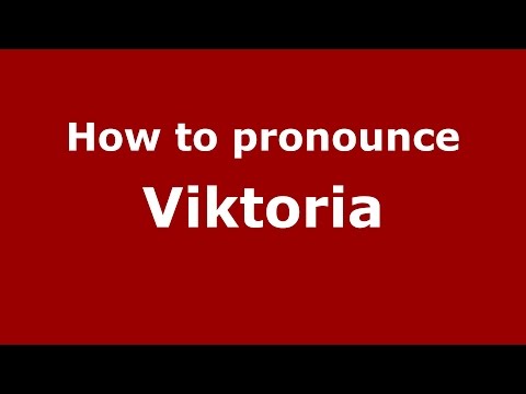How to pronounce Viktoria (Spanish/Argentina) - PronounceNames.com
