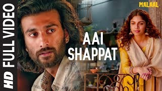 Full Song: Aai Shappat | Malaal | Sharmin Segal | Meezaan